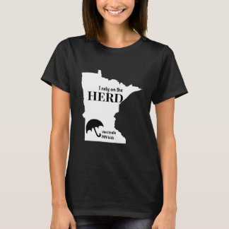 I rely on the herd T-Shirt