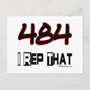 I Rep That 484 Area Code Postcard