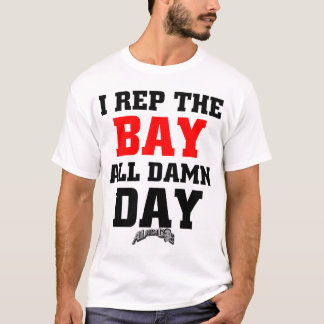 I-rep-the-Bay-outline T-Shirt
