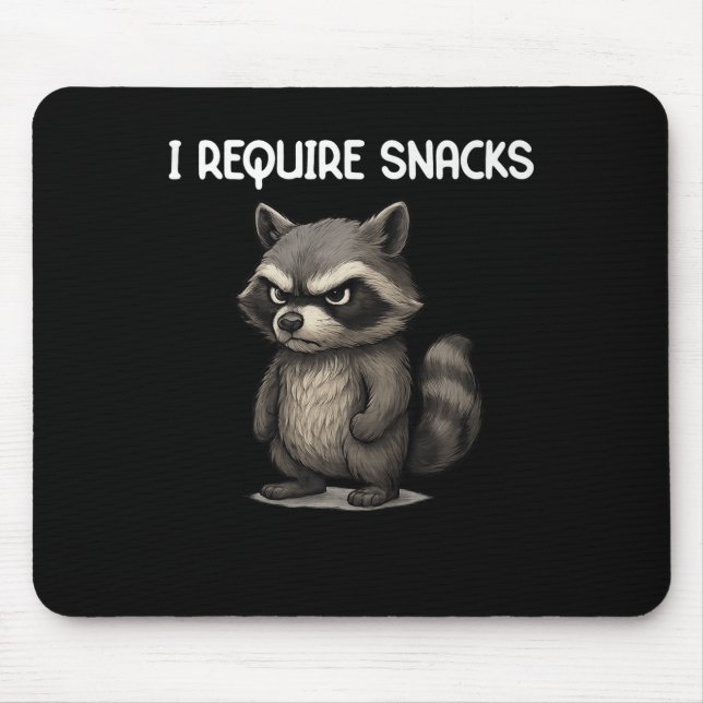 I Require Snacks Funny Racoon Meme Snack Lover Hu Mouse Mat (Front)