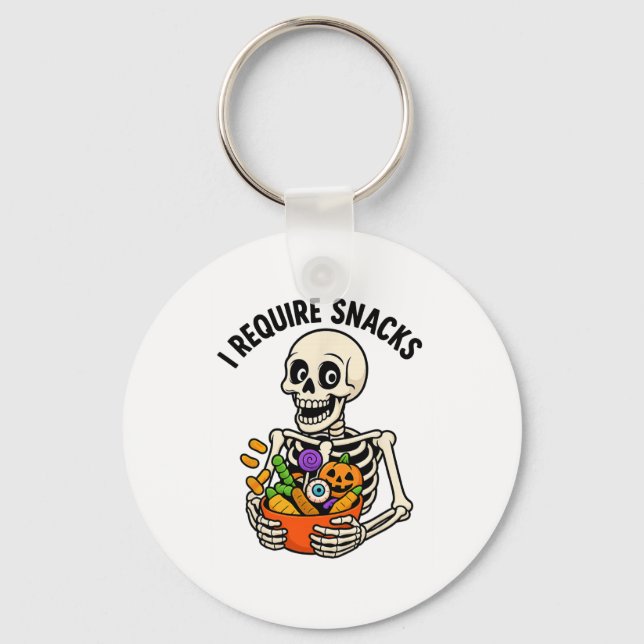 I Require Snacks Funny Skeleton Halloween Meme  Key Ring (Front)