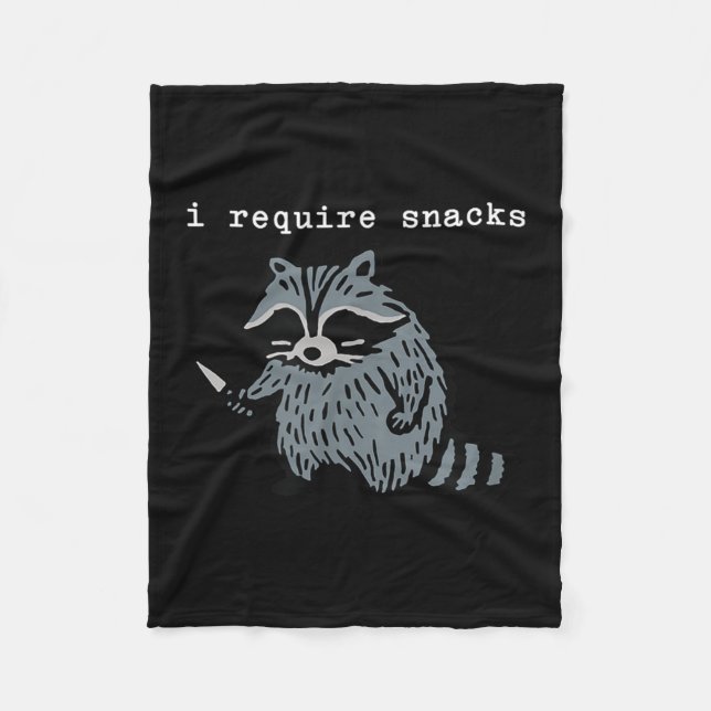 I Require Snacks Racoon  Fleece Blanket (Front)
