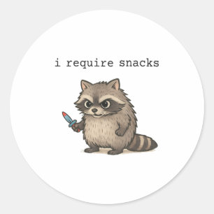 I Require Snacks Racoon Funny Angry Trash Panda M Classic Round Sticker
