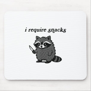 I Require Snacks Racoon Shirt Men Women Funny Rac Mouse Mat