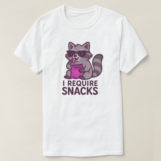 I REQUIRE SNACKS T-Shirt (Design Front)