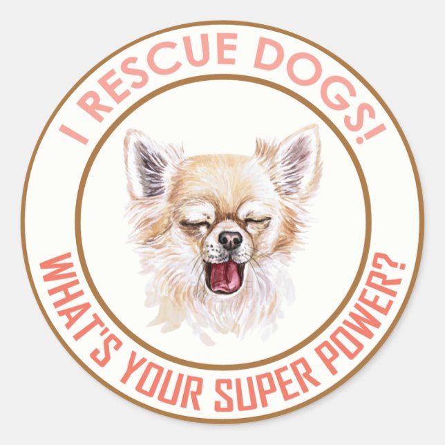 I RESCUE DOGS! CLASSIC ROUND STICKER (Front)