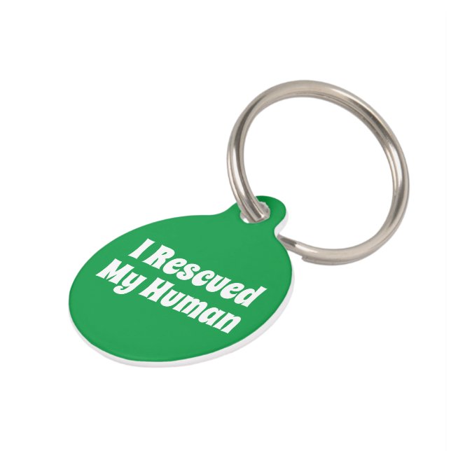 I Rescued My Human Pet Tag (Side)