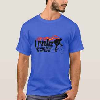 I Ride T-Shirt