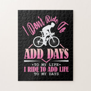 I Ride To Add Life To My Days Jigsaw Puzzle
