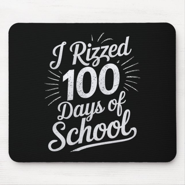 I Rizzed 100 Days Of School Funny 100th Day School Mouse Mat (Front)