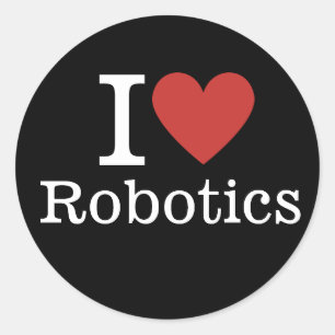 I ❤️ Robotics for Students/Faculty CUSTOM Classic Round Sticker