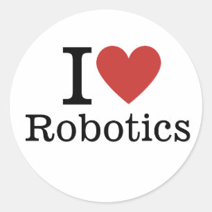 I ❤️ Robotics for Students/Faculty CUSTOM Classic Round Sticker