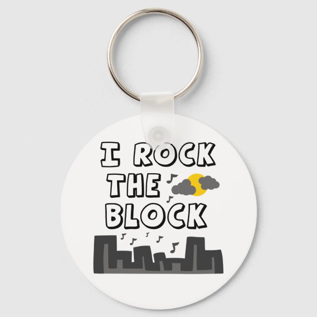 I Rock The Block Key Ring (Front)