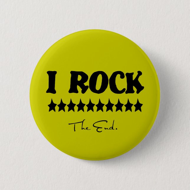 I Rock, The End Button (Front)