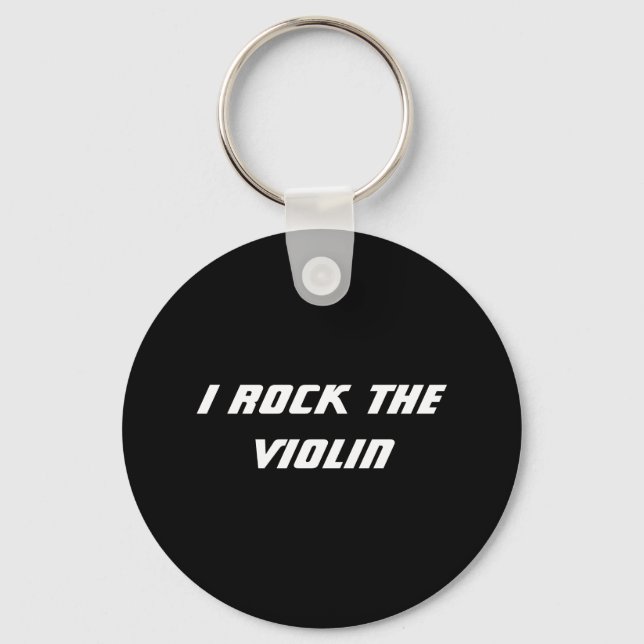 I Rock the Violin Keychain (Front)
