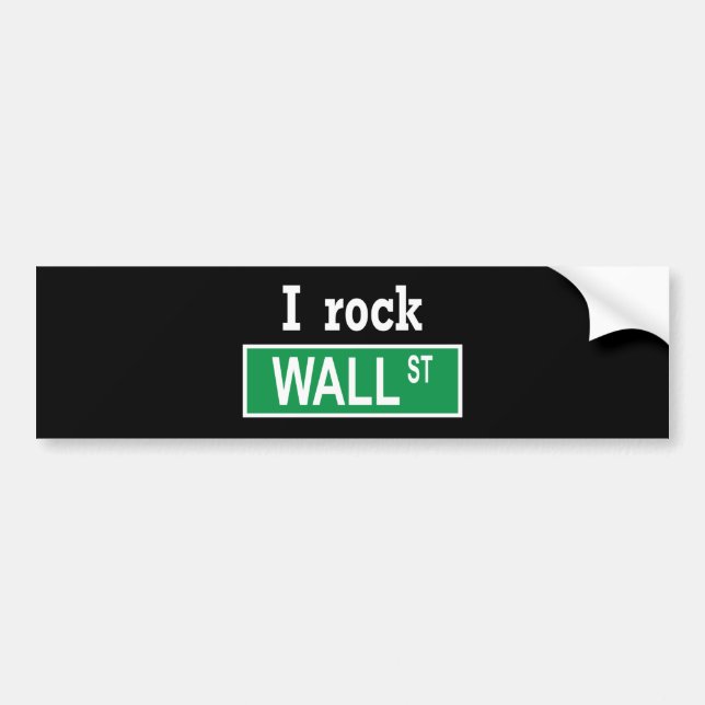"I rock Wall Street" Bumper Sticker (Front)