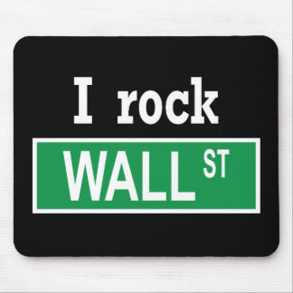 "I rock Wall Street" Mousepad