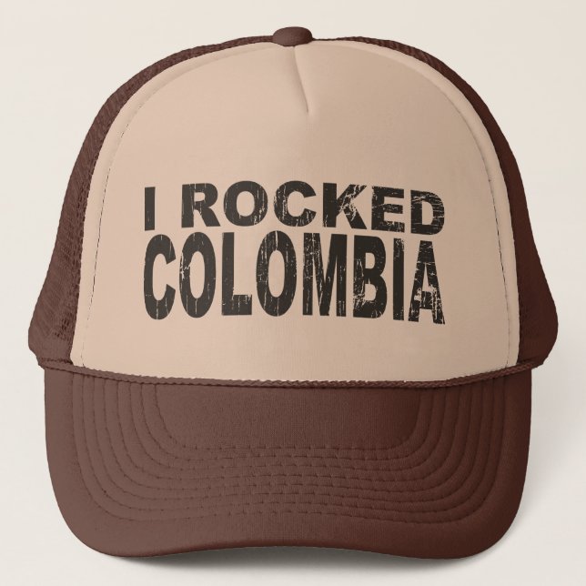I Rocked Colombia Trucker Hat (Front)