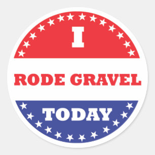 I Rode Gravel Today Classic Round Sticker