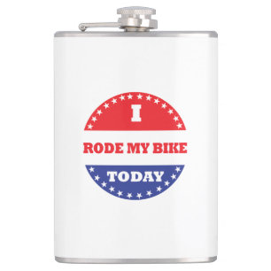 I Rode My Bike Today Hip Flask