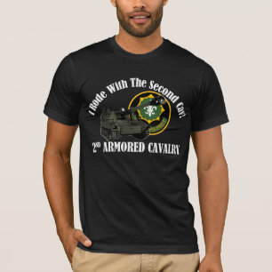 I Rode With The 2nd ACR! Howitzer T-Shirt
