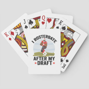 I rosterbate After my Draught Funny Fantasy Footba Playing Cards