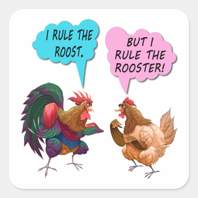 I rule the roost square sticker (Front)