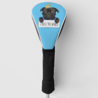 I Rule The World Pug