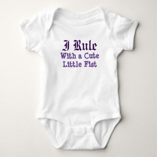 I Rule With a Cute Little Fist Baby Bodysuit
