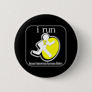 i Run Because Endometriosis Matters 6 Cm Round Badge