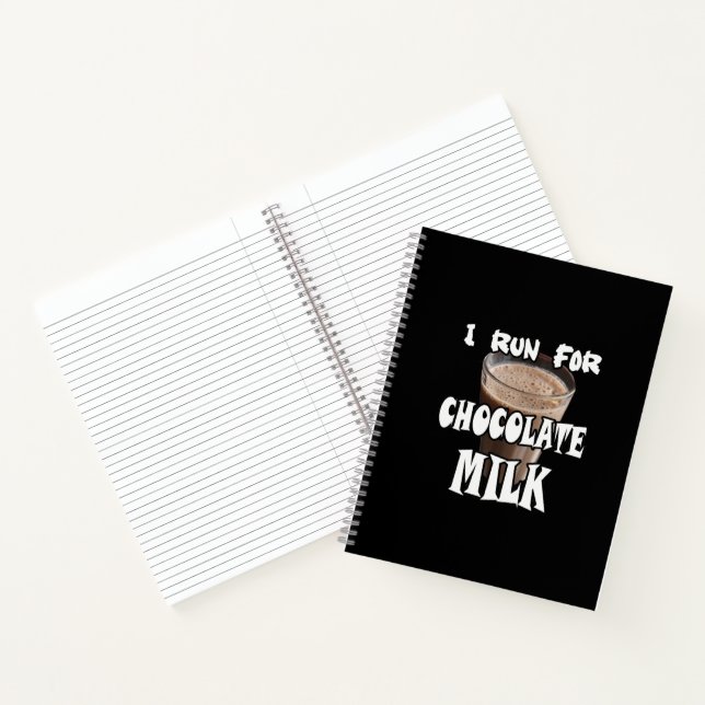 I Run for Chocolate Milk Running Notebook (Inside)