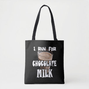 I Run for Chocolate Milk Running Tote Bag