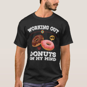 I Run for Doughnuts’ Funny Workout Shirt - Humouro