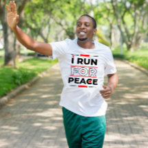 I run for peace inspiring quote about running