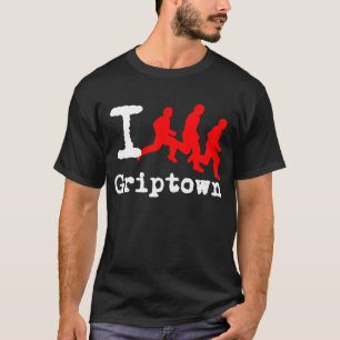 I Run Griptown by: Durty Tees