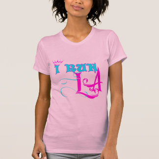 I run LA T-Shirt
