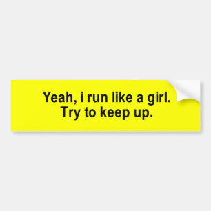 i run like a girl t-shirt bumper sticker