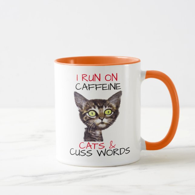 I RUN ON CAFFEINE CATS & CUSS WORDS MUG (Right)