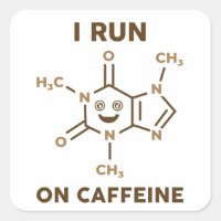 I Run On Caffeine Molecule