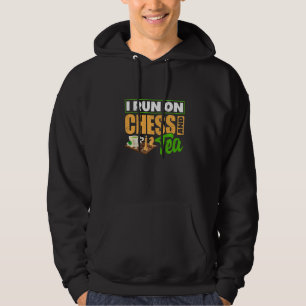I Run On Chess And Tea Checkmate Grandmaster Gambi Hoodie