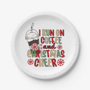 I Run On Coffee and Christmas Cheer Paper Plate