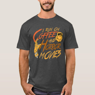 I Run On Coffee And Horror Movies Funny Scary Zomb T-Shirt