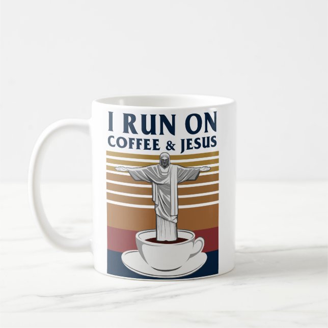 I Run On Coffee and Jesus Coffee Mug (Left)
