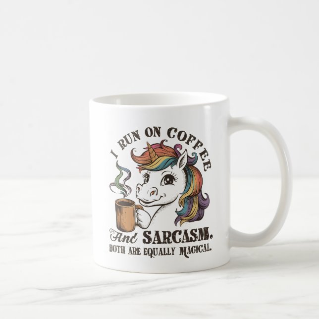 I Run on Coffee and Sarcasm Mug (Right)