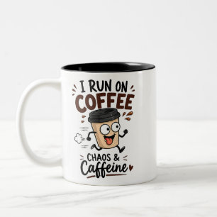 I RUN ON COFFEE – CHAOS & CAFFEINE Two-Tone COFFEE MUG