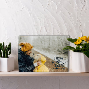 I Run on Coffee Cuddles Canine Love Photo Block