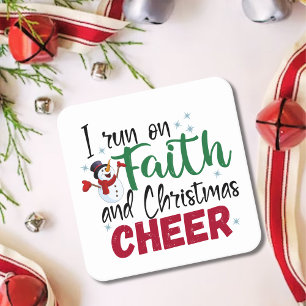 I Run On Faith and Christmas Cheer Festive Holiday Square Paper Coaster