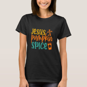 I run on Jesus and Pumpkin spice Jesus white appar T-Shirt