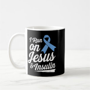 I Run On Jesus Insulin Diabetes Prayer Faith Coffee Mug