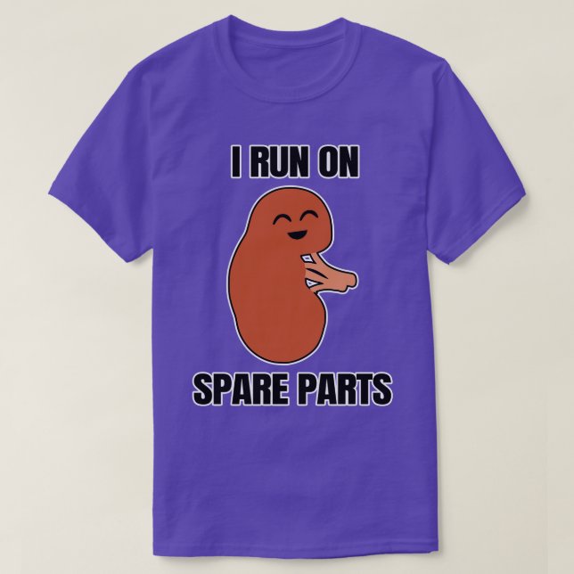 I Run On Spare Parts T-Shirt (Design Front)